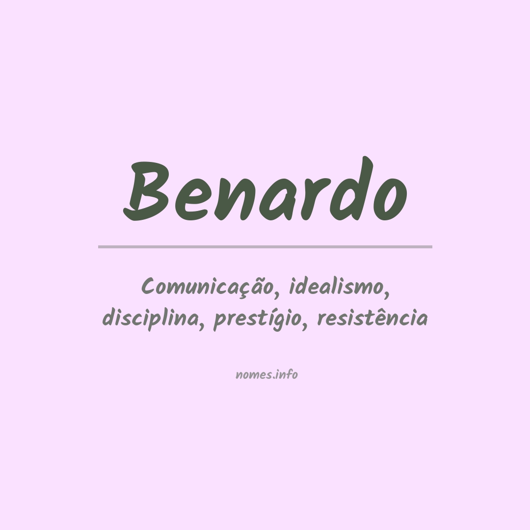 Significado do nome Benardo