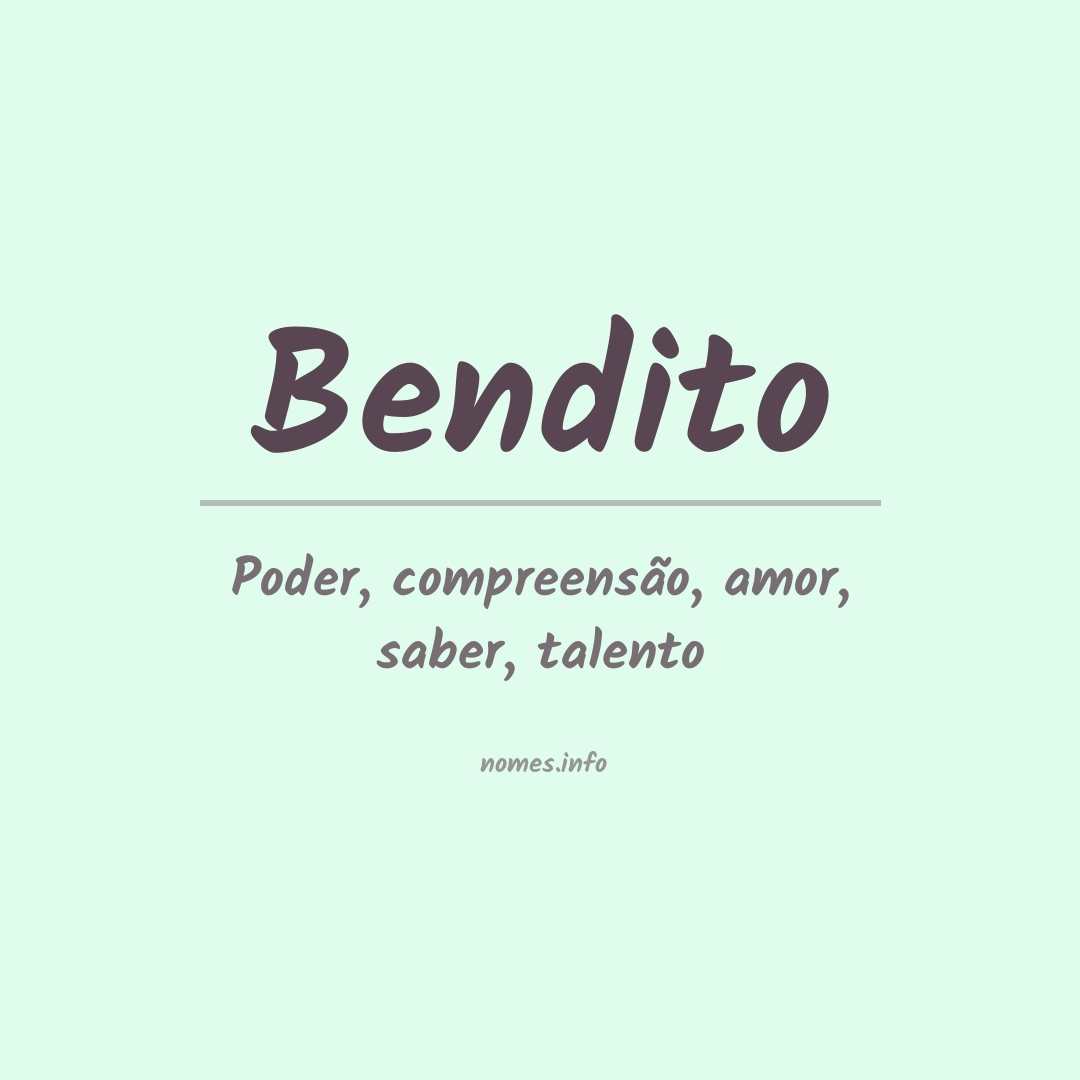 Significado do nome Bendito