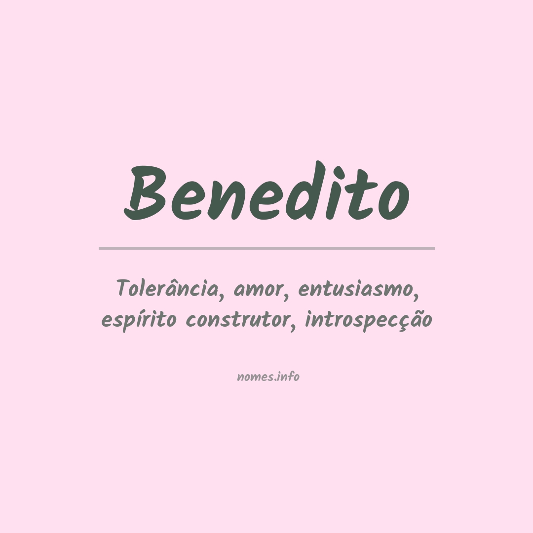 Significado do nome Benedito
