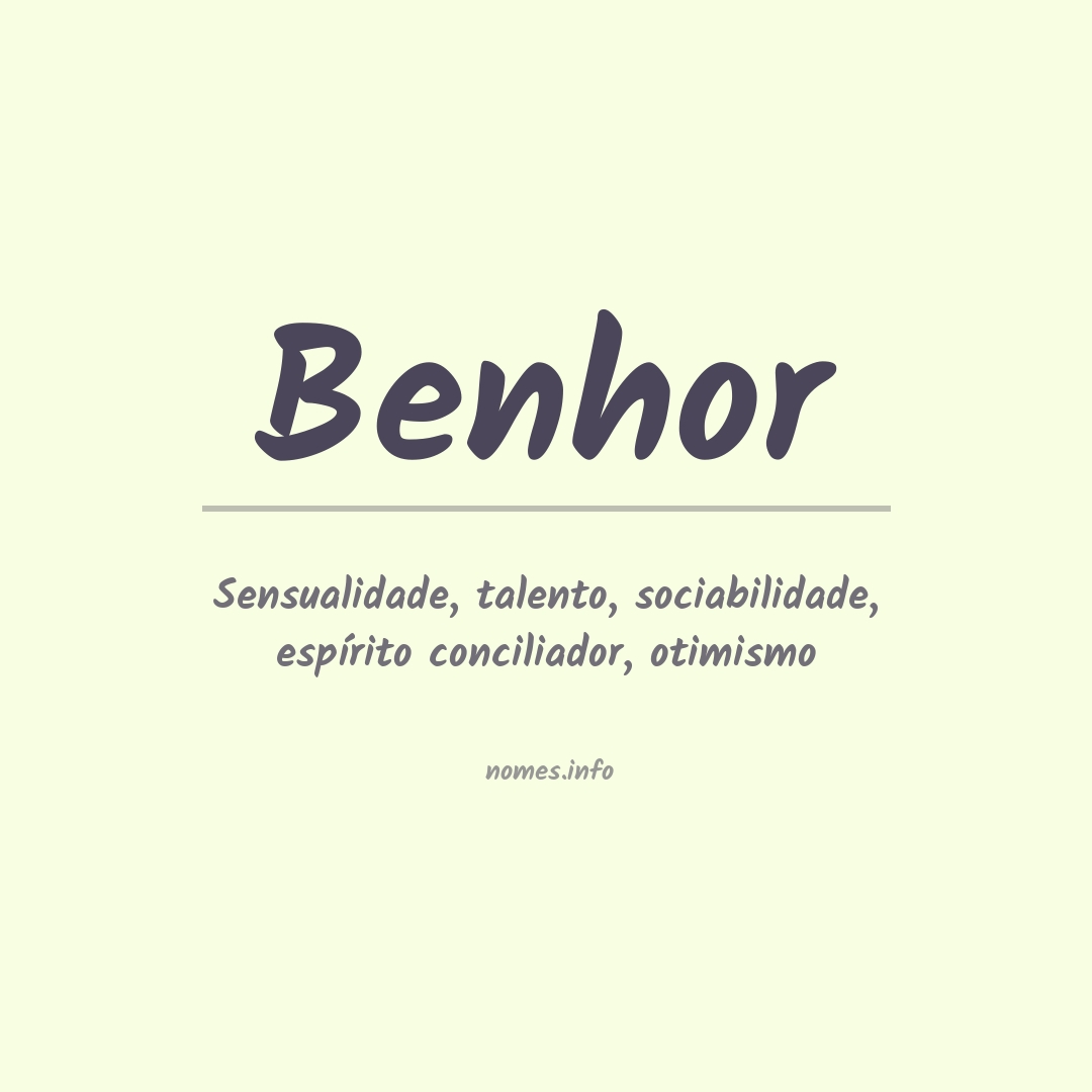 Significado do nome Benhor