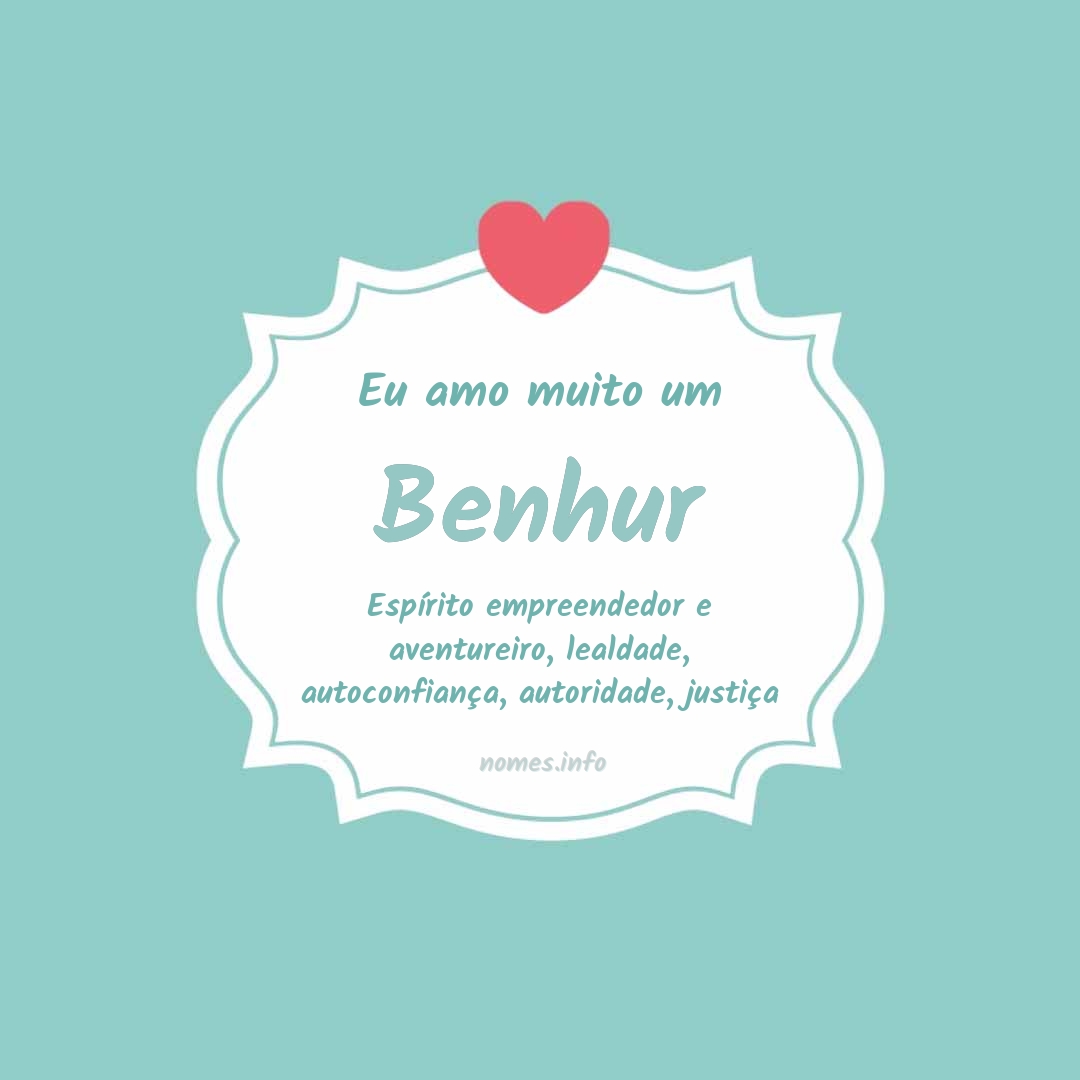 Eu amo muito Benhur