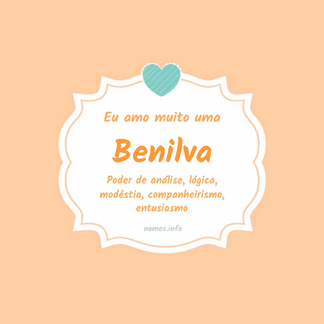 Eu amo muito Benilva