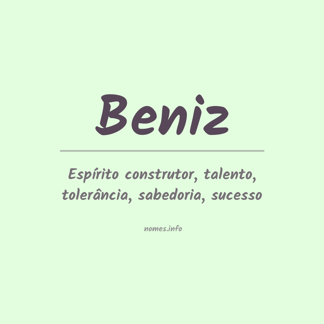 Significado do nome Beniz