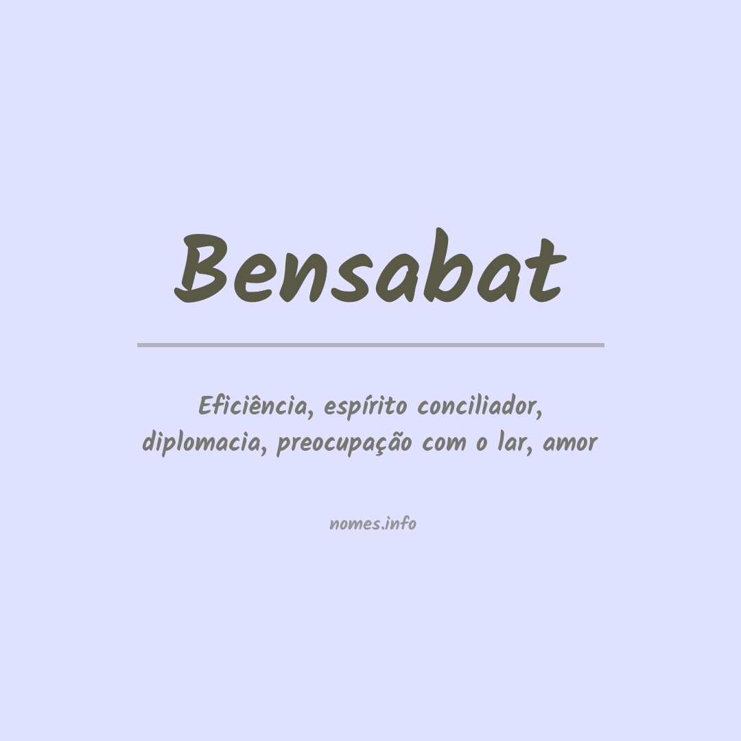 Significado do nome Bensabat