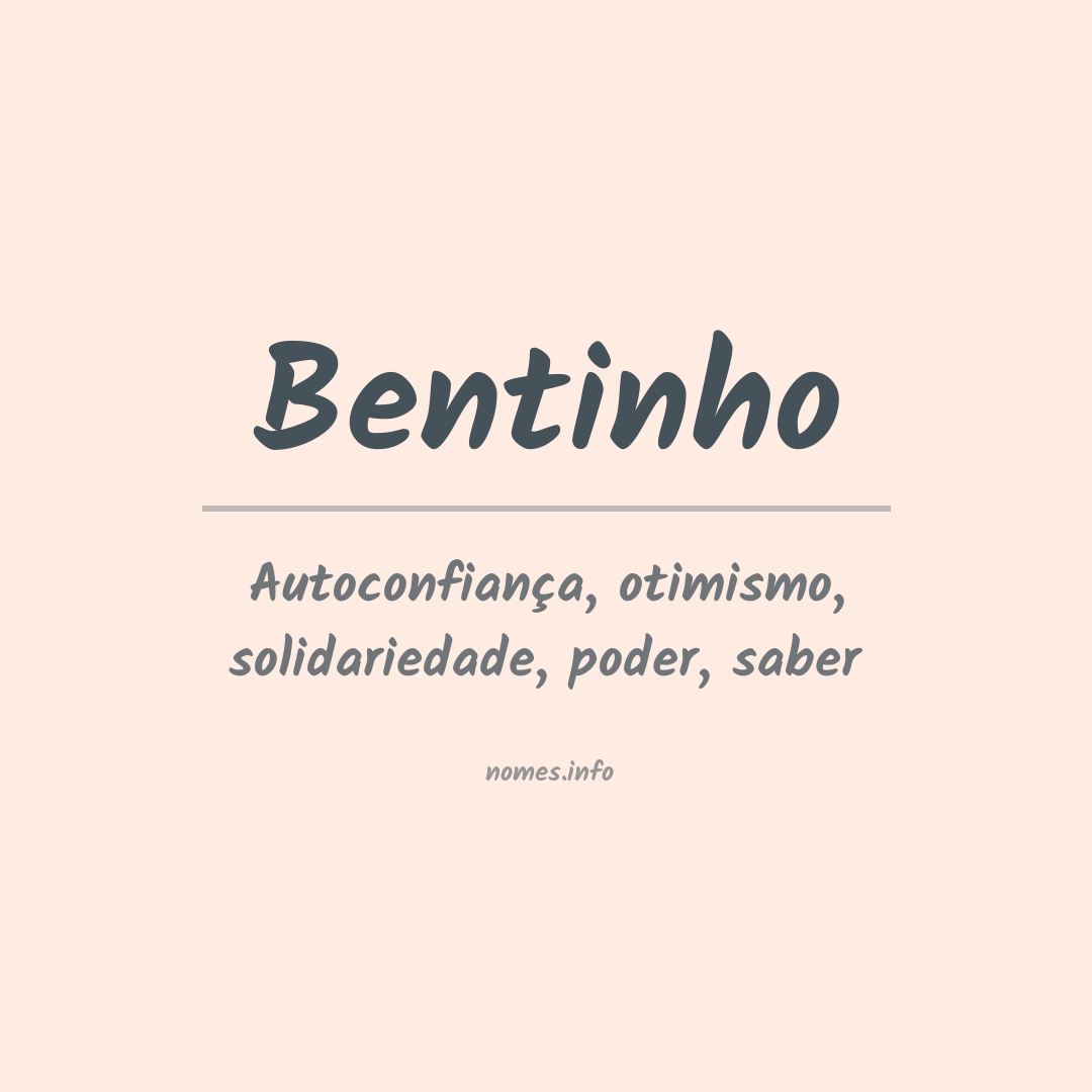 Significado do nome Bentinho