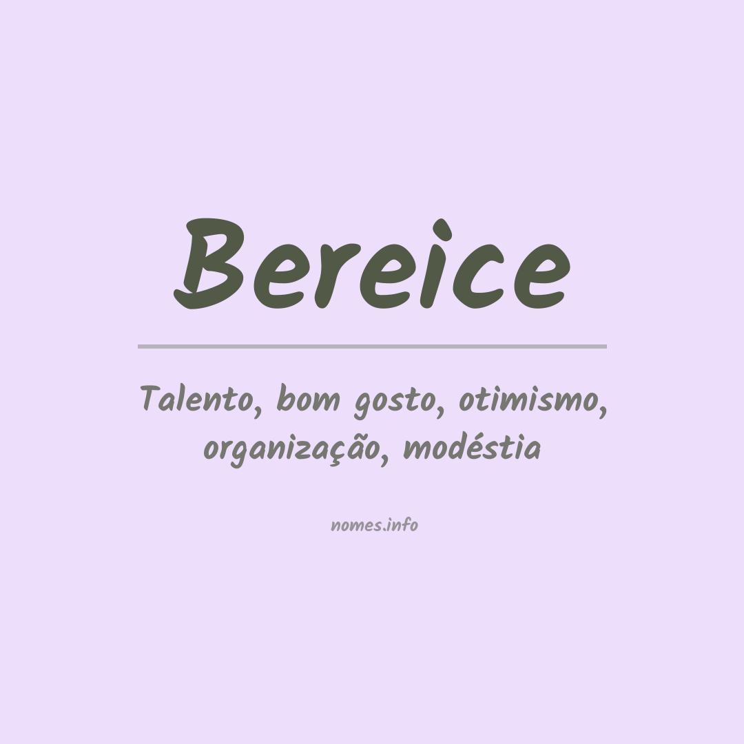Significado do nome Bereice