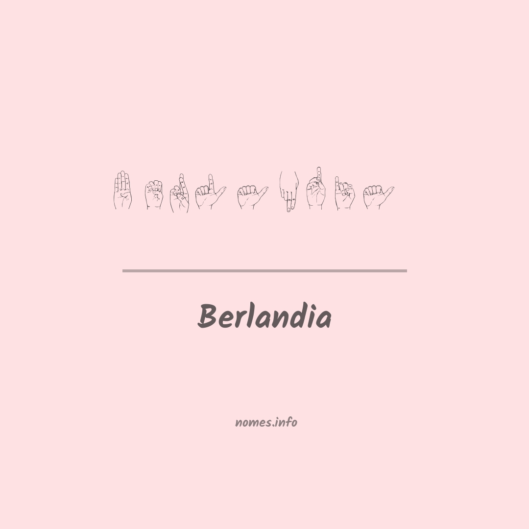 Berlandia em Libras