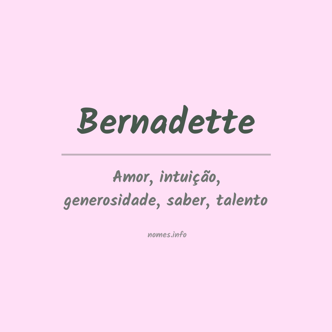 Significado do nome Bernadette
