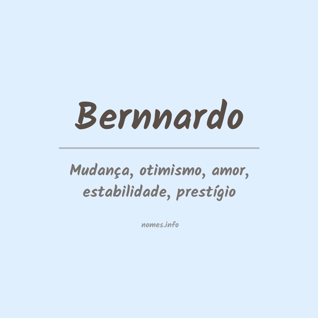 Significado do nome Bernnardo