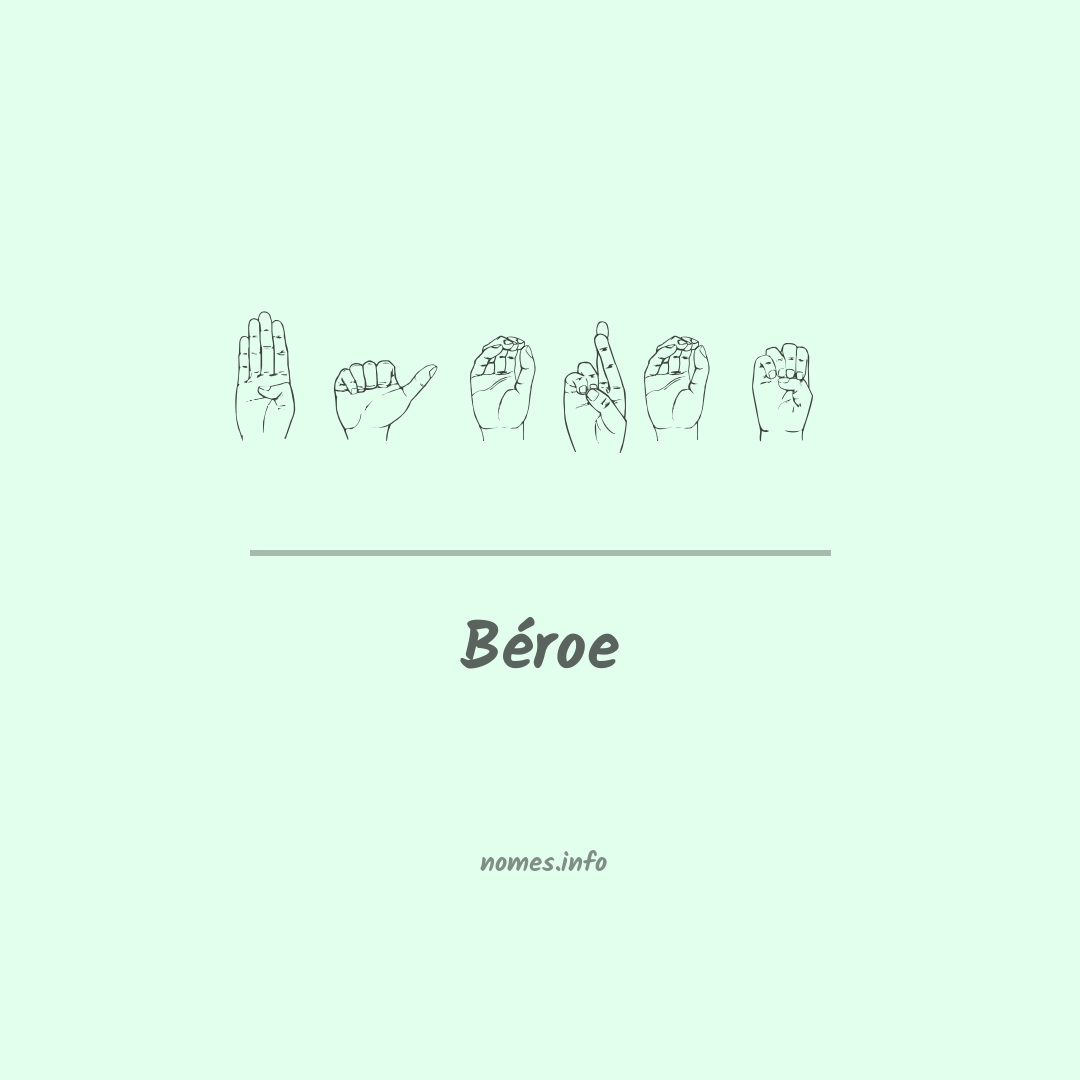 Béroe em Libras