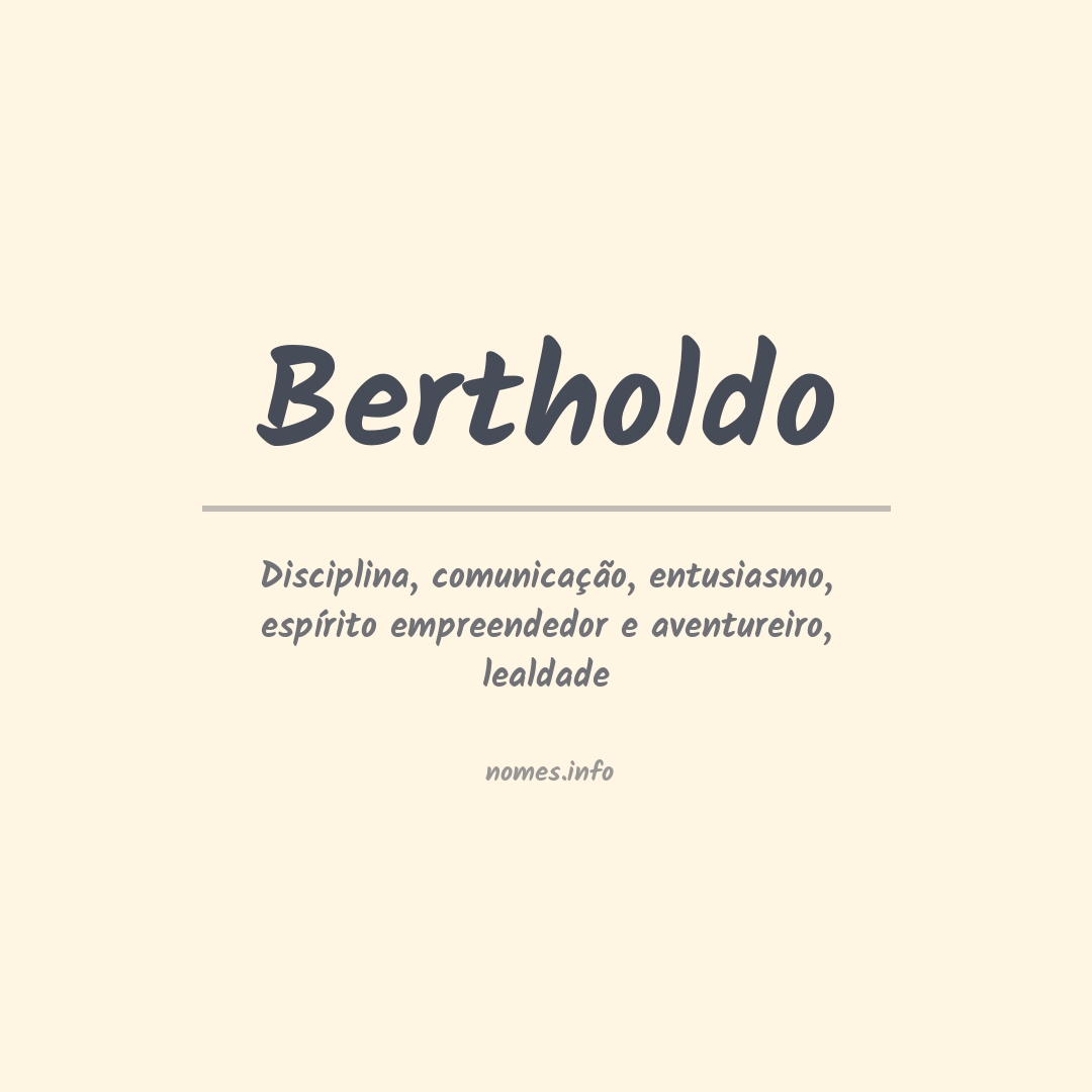 Significado do nome Bertholdo