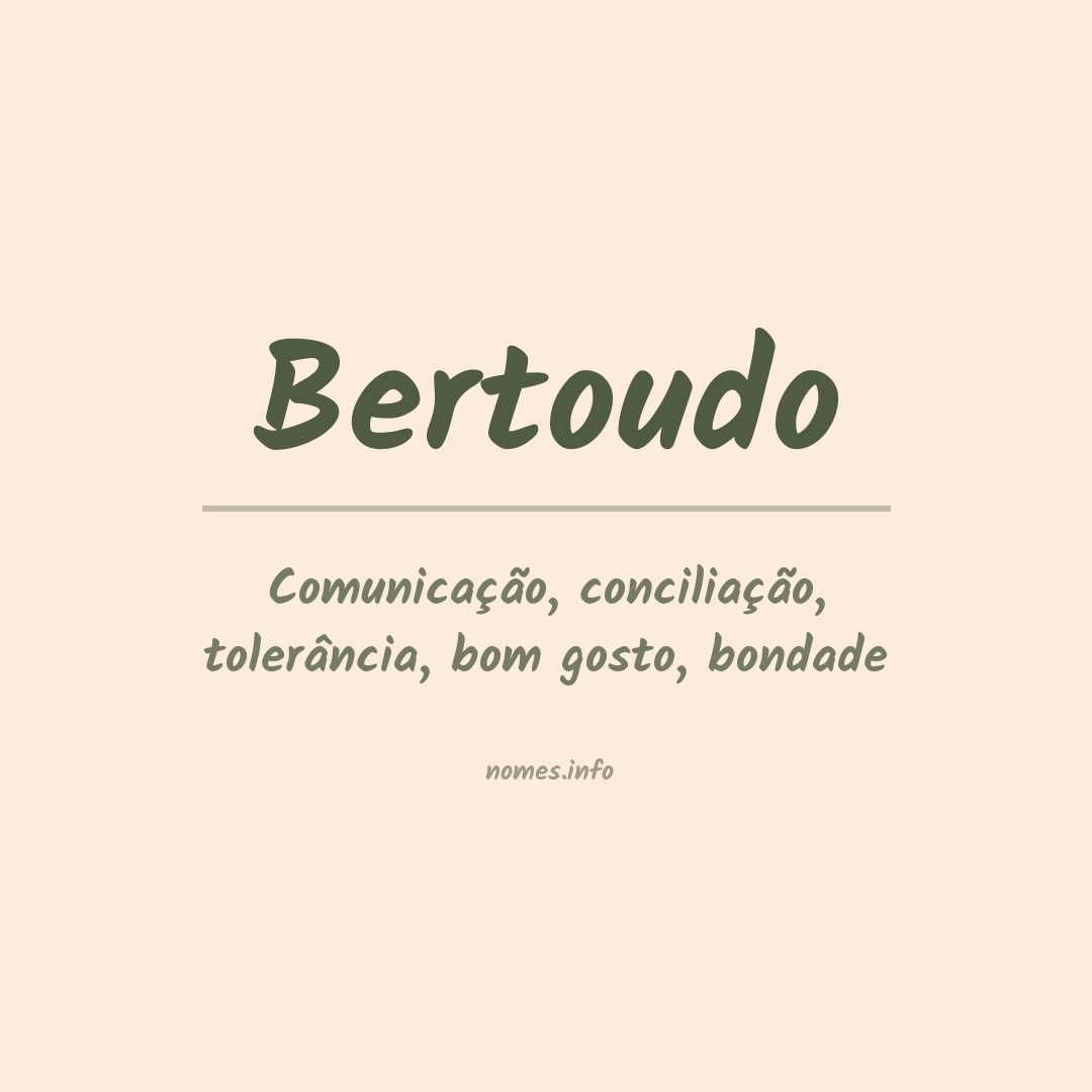 Significado do nome Bertoudo