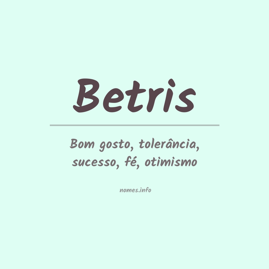 Significado do nome Betris