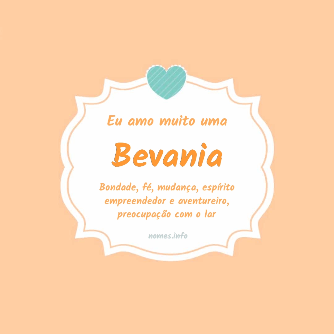 Eu amo muito Bevania Eu amo muito Bevania