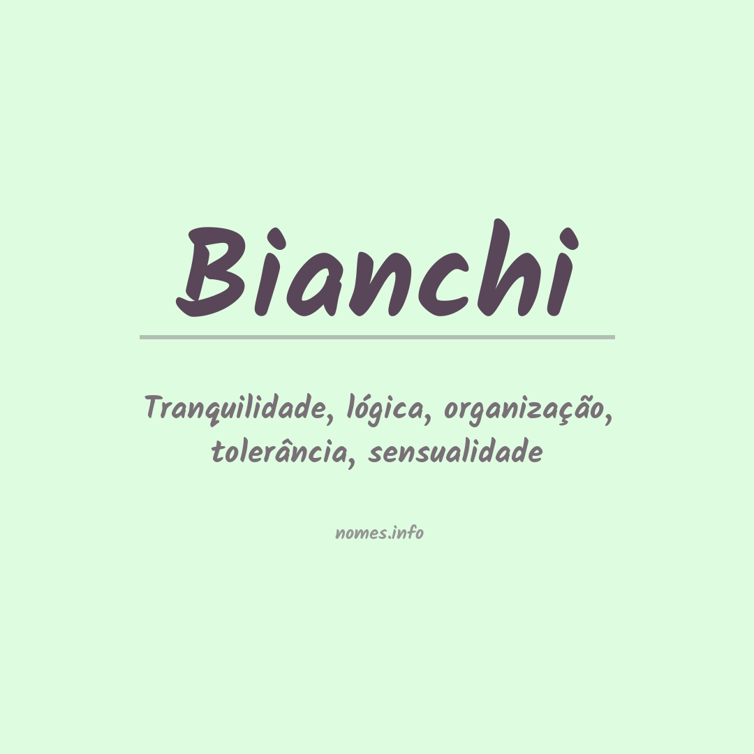 Significado do nome Bianchi