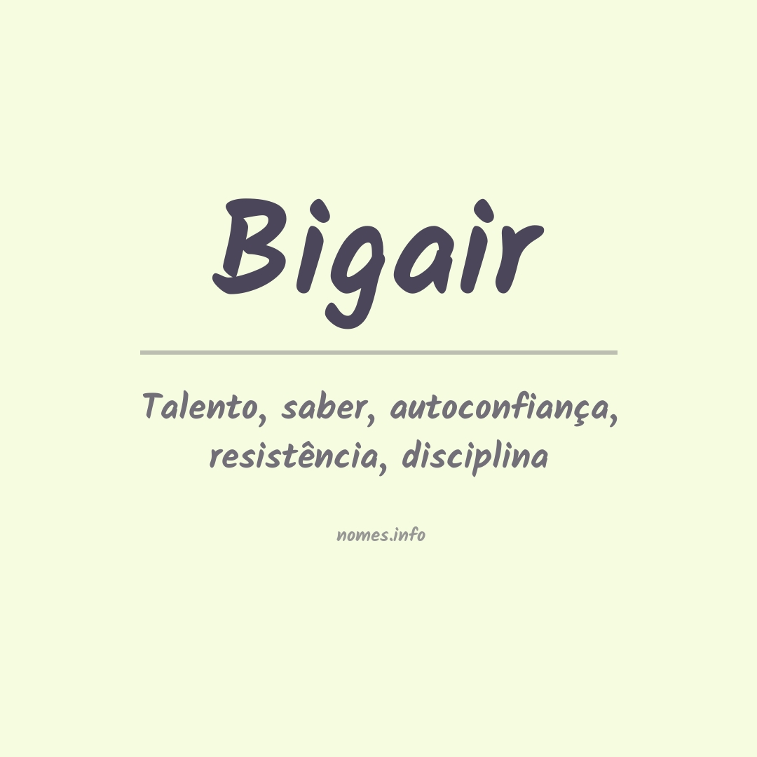 Significado do nome Bigair