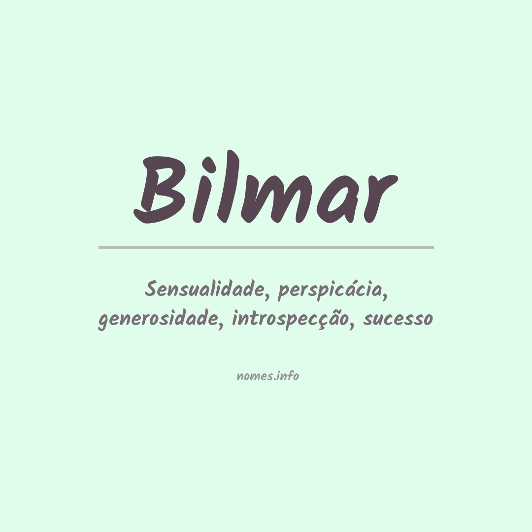 Significado do nome Bilmar