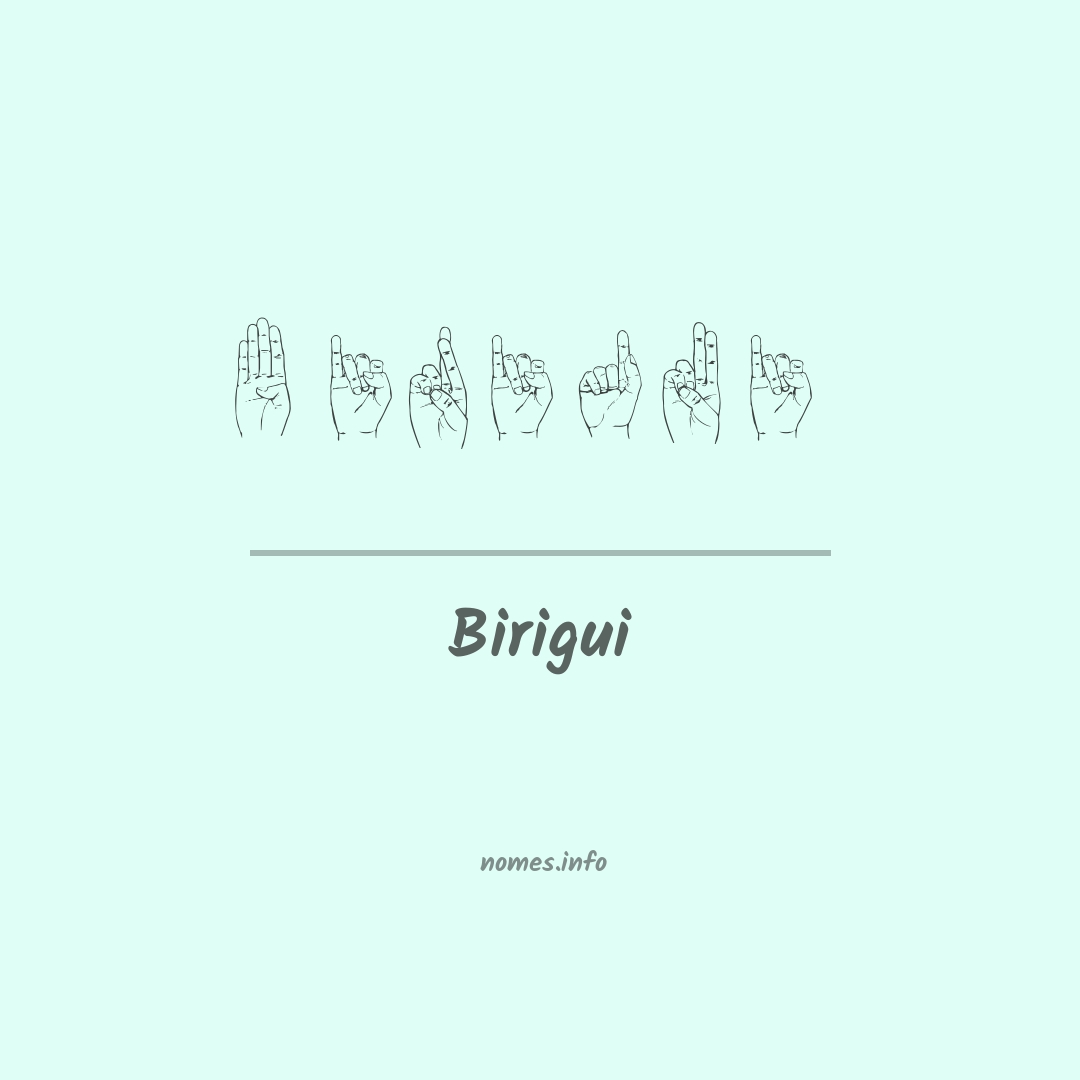 Birigui em Libras