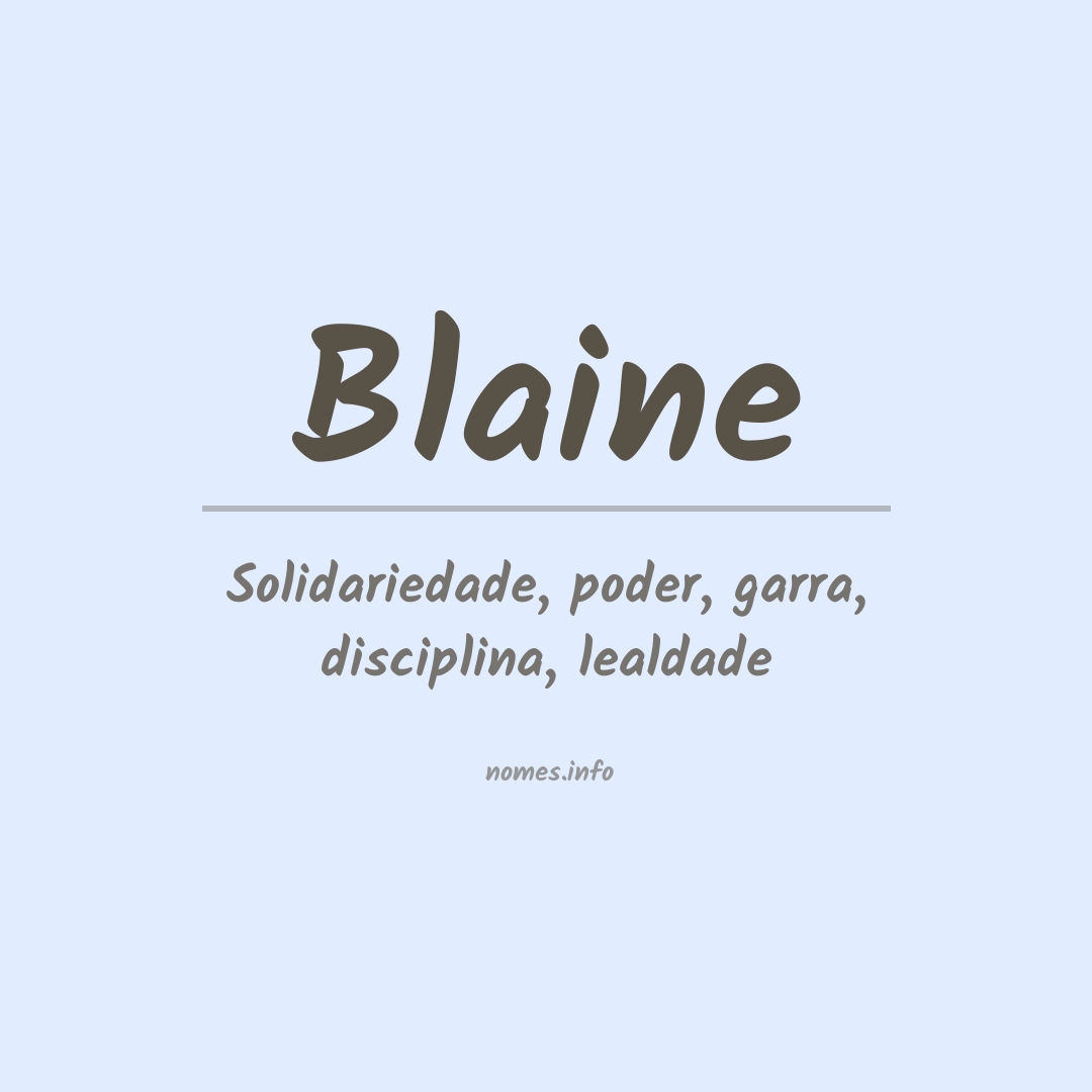 Significado do nome Blaine