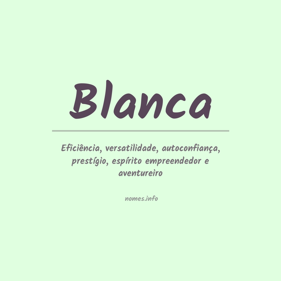 Significado do nome Blanca