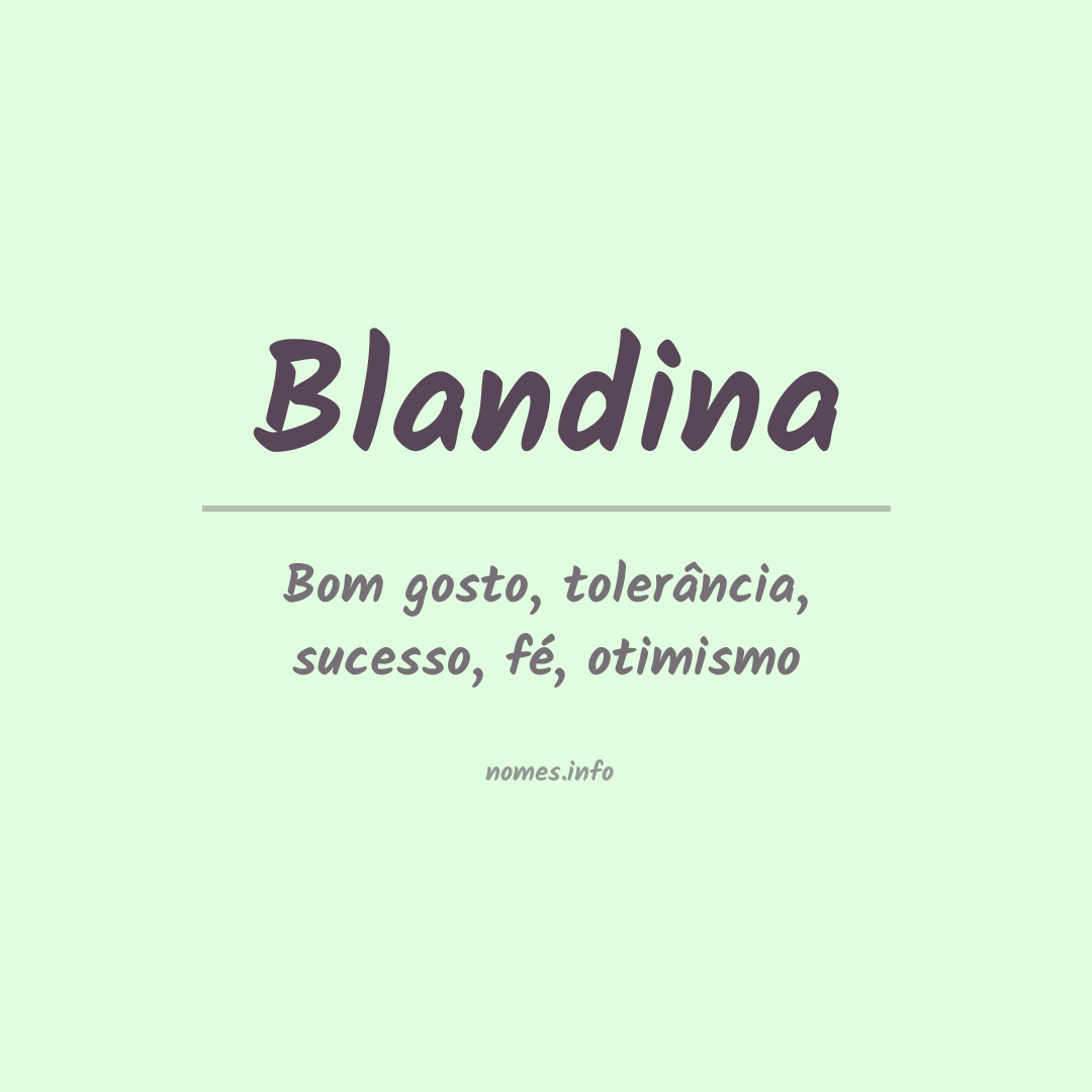 Significado do nome Blandina