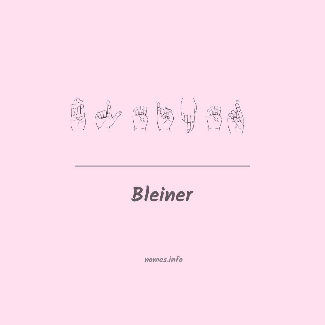 Bleiner em Libras