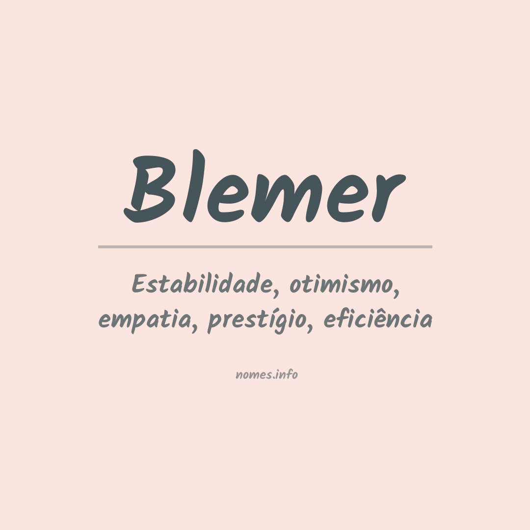 Significado do nome Blemer