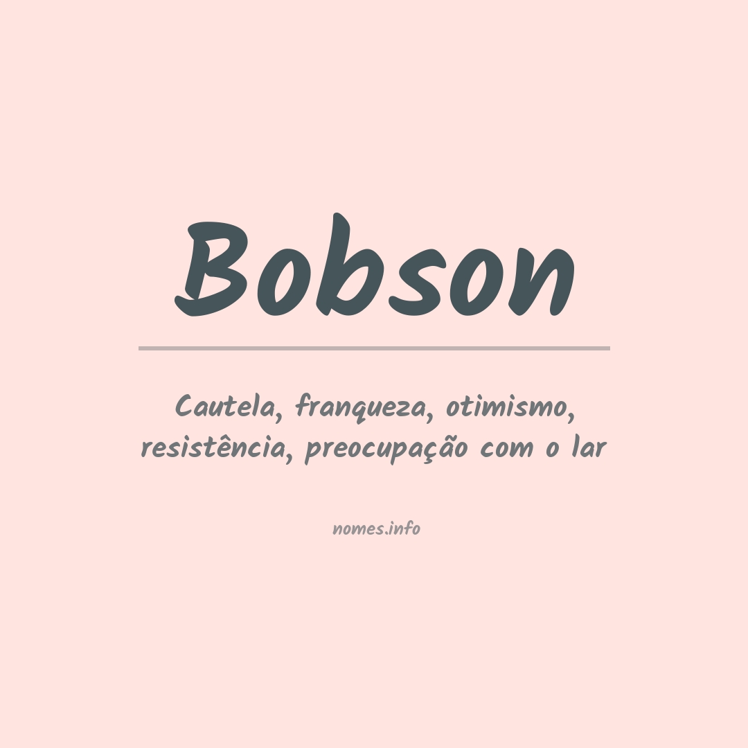 Significado do nome Bobson