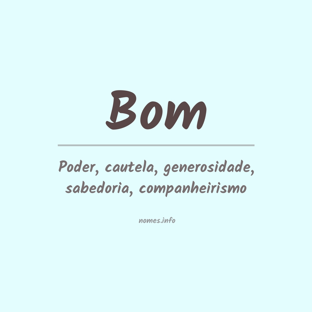 Significado do nome Bom