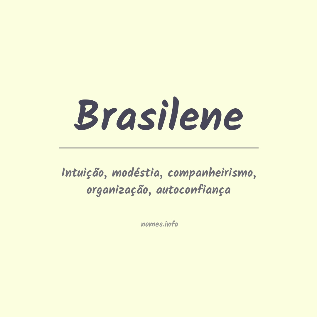 Significado do nome Brasilene
