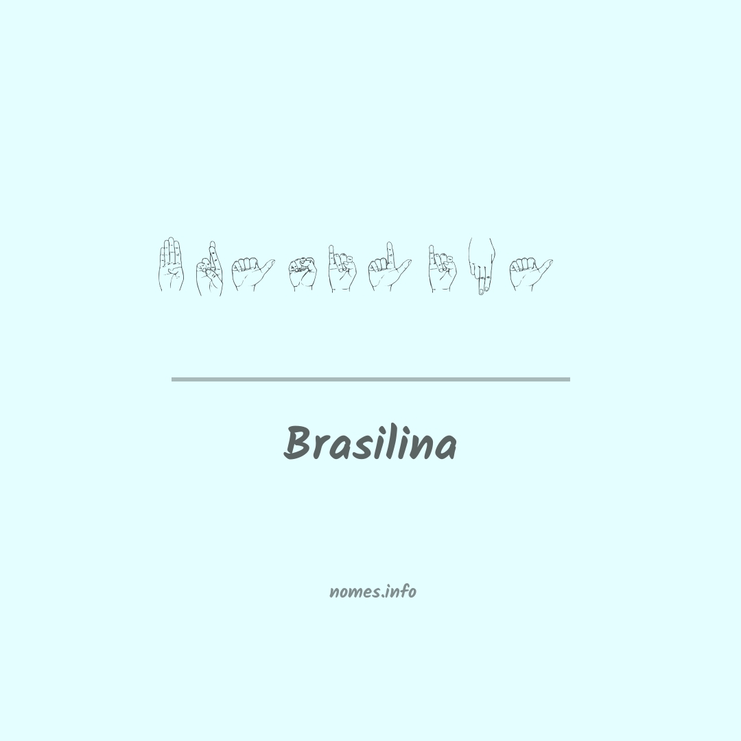 Brasilina em Libras