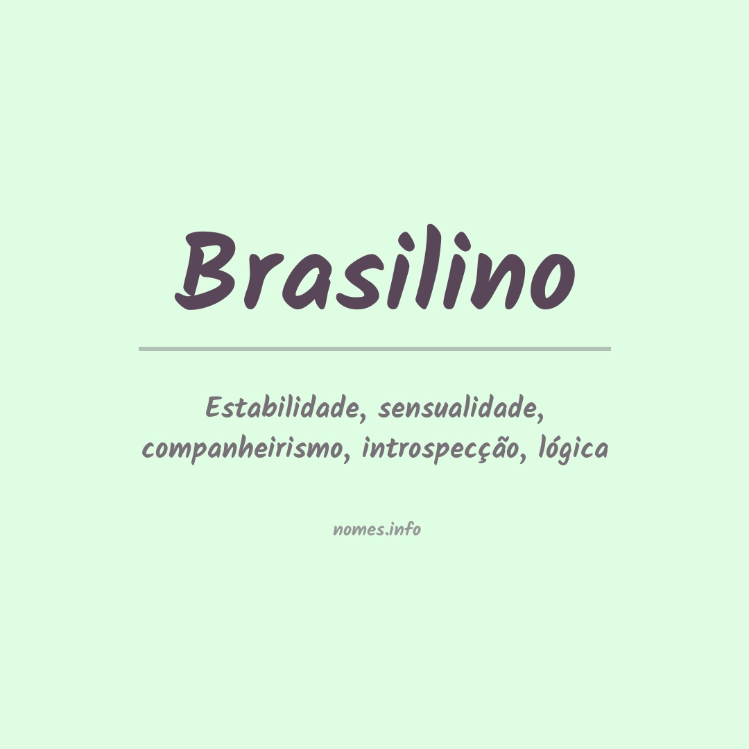 Significado do nome Brasilino