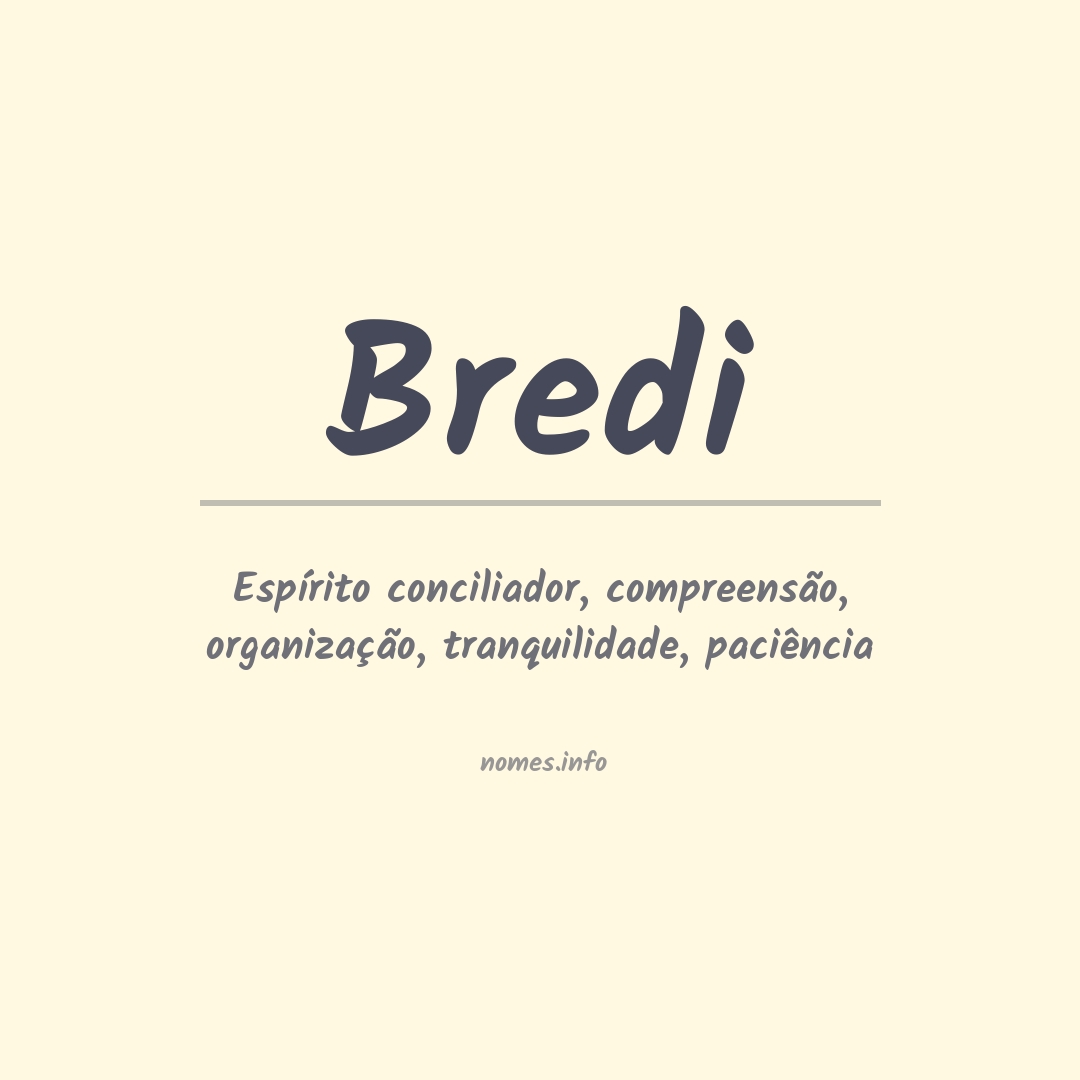 Significado do nome Bredi