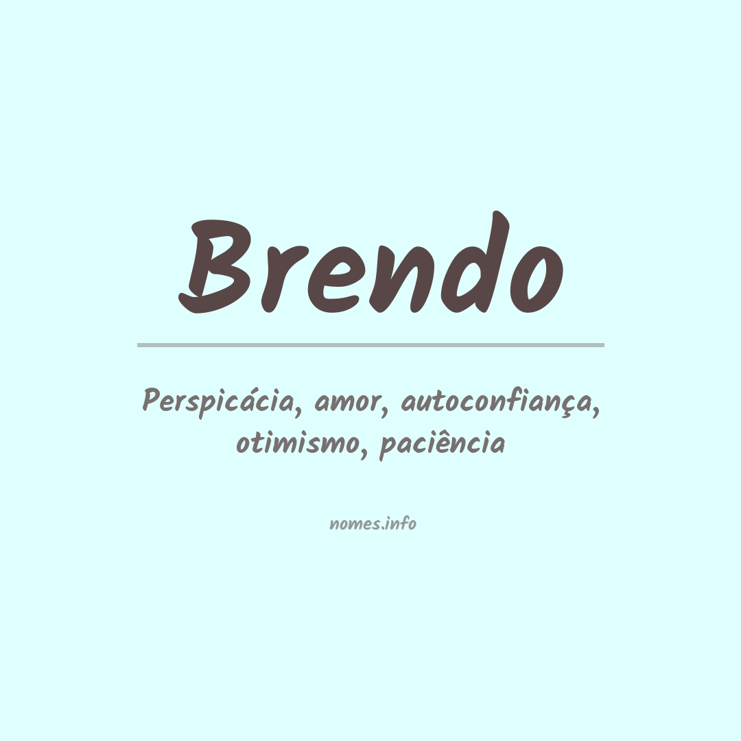 Significado do nome Brendo