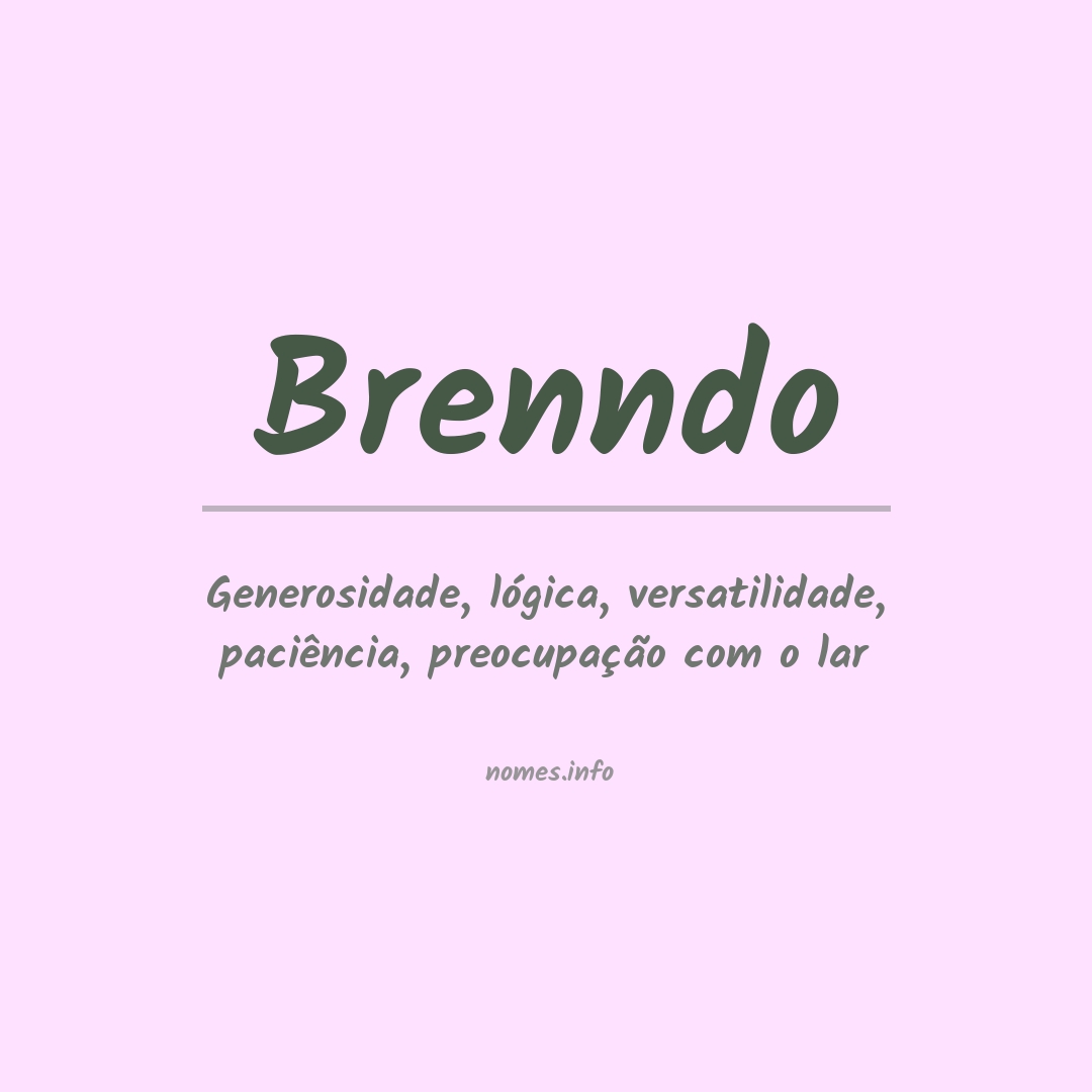 Significado do nome Brenndo