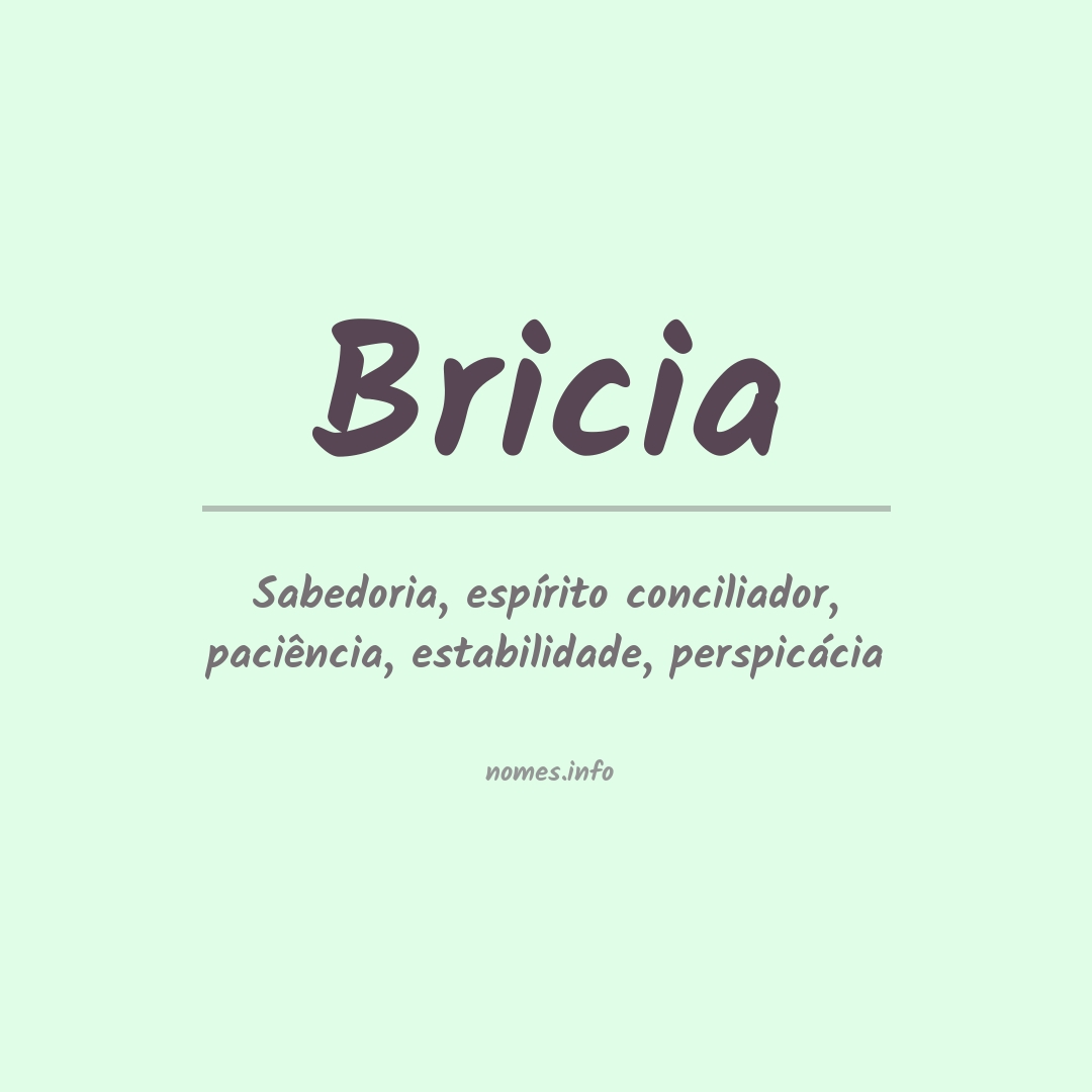 Significado do nome Bricia