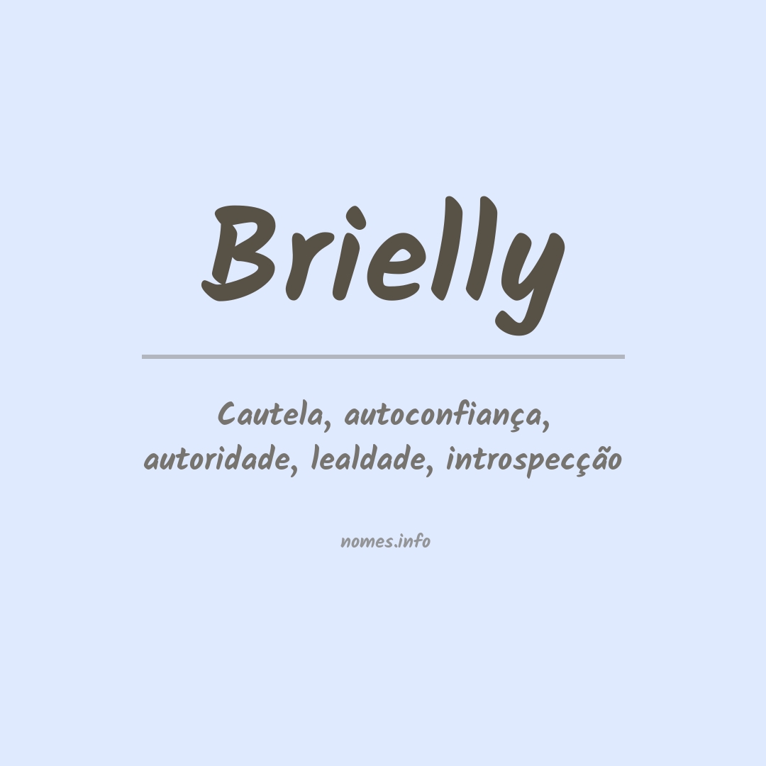 Significado do nome Brielly