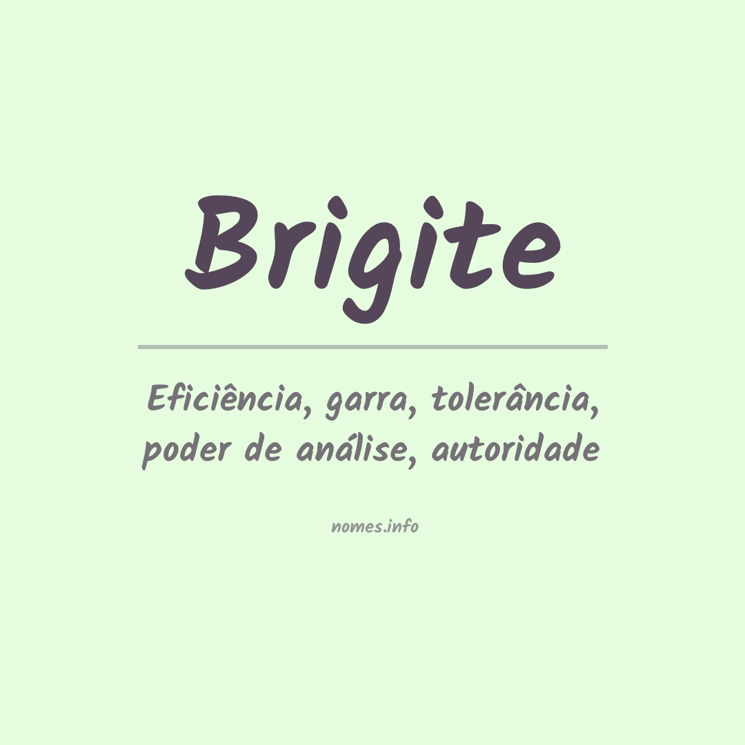 Significado do nome Brigite