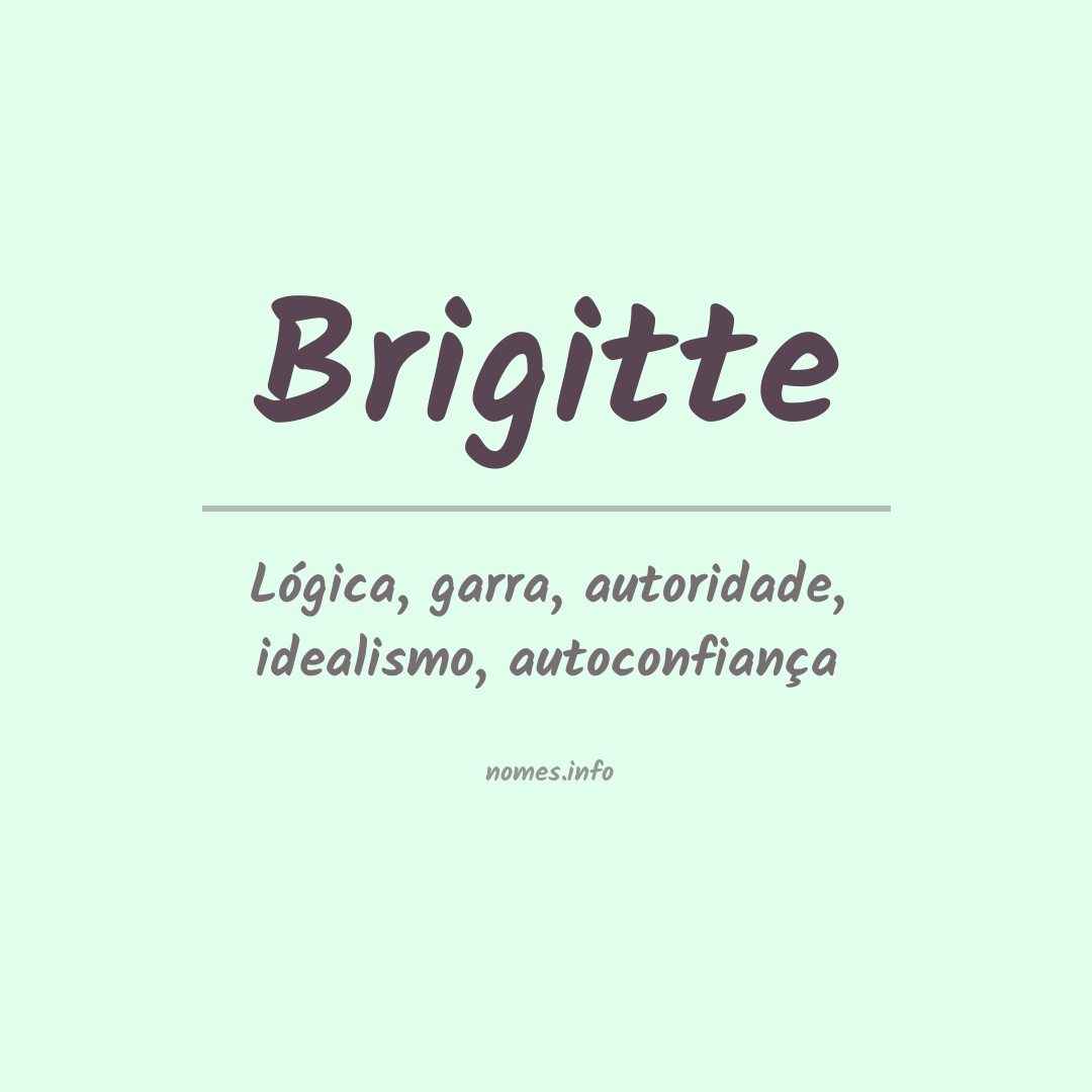 Significado do nome Brigitte