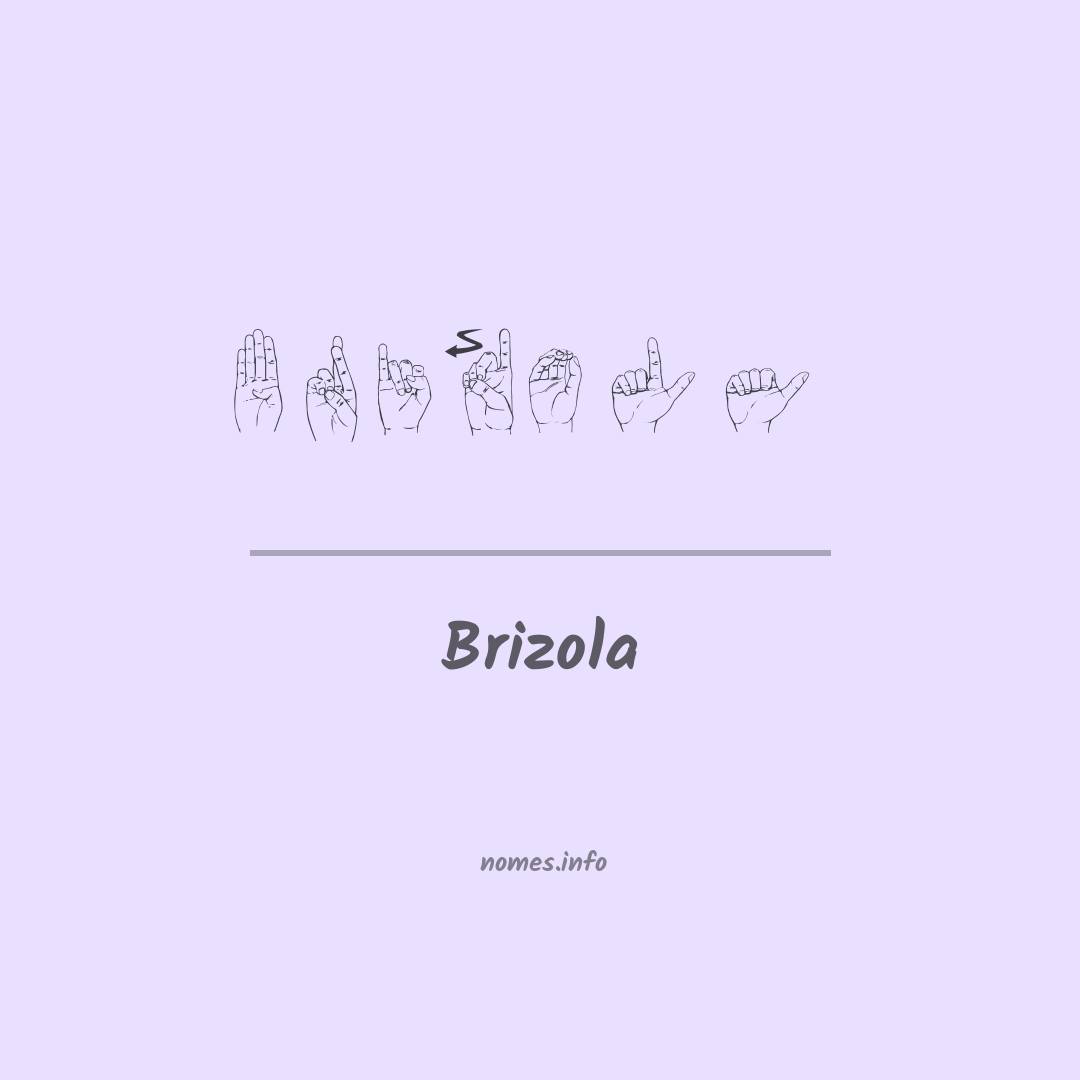 Brizola em Libras