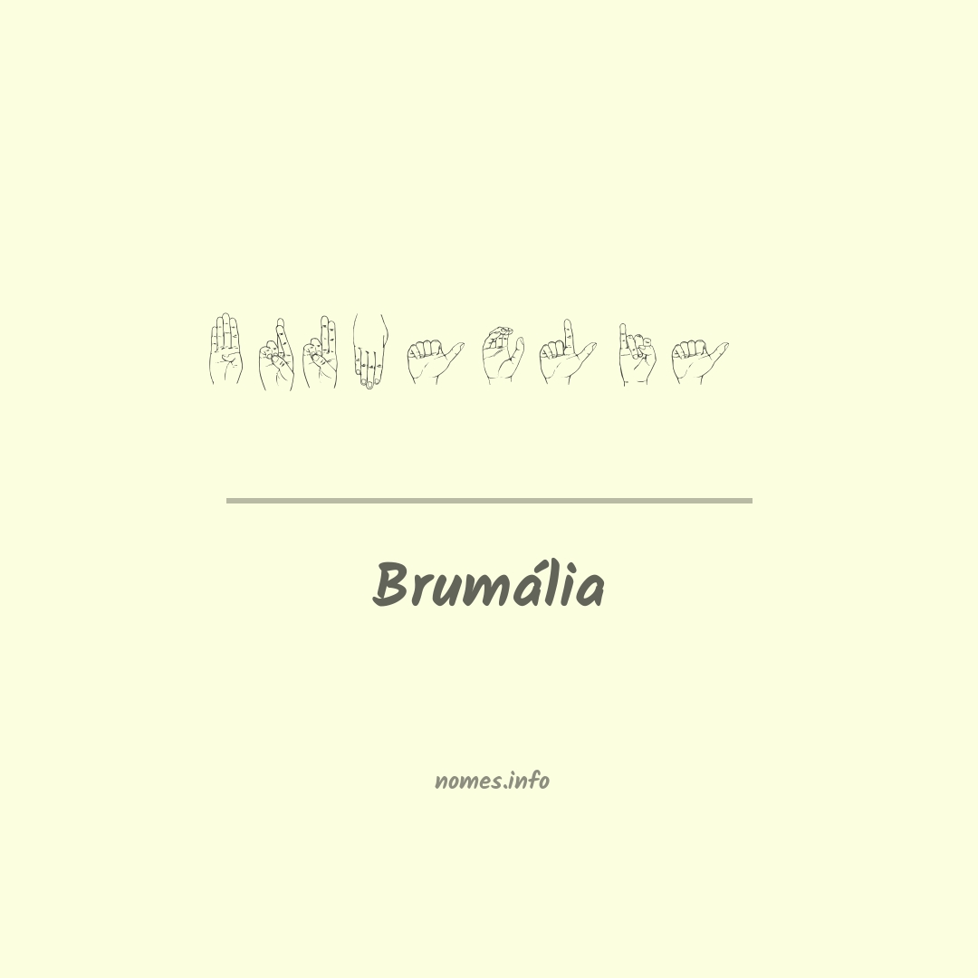 Brumália em Libras