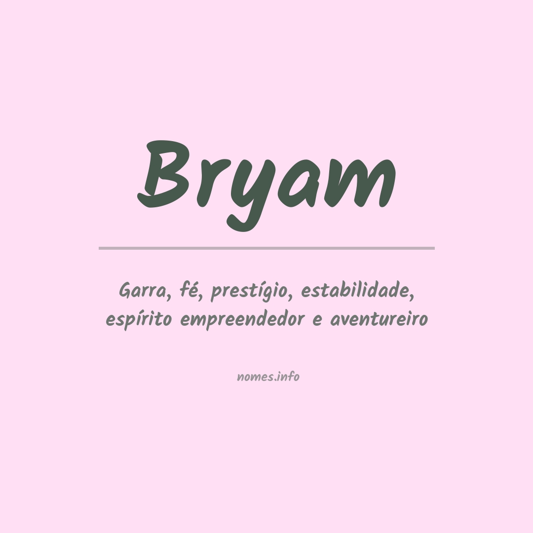 Significado do nome Bryam