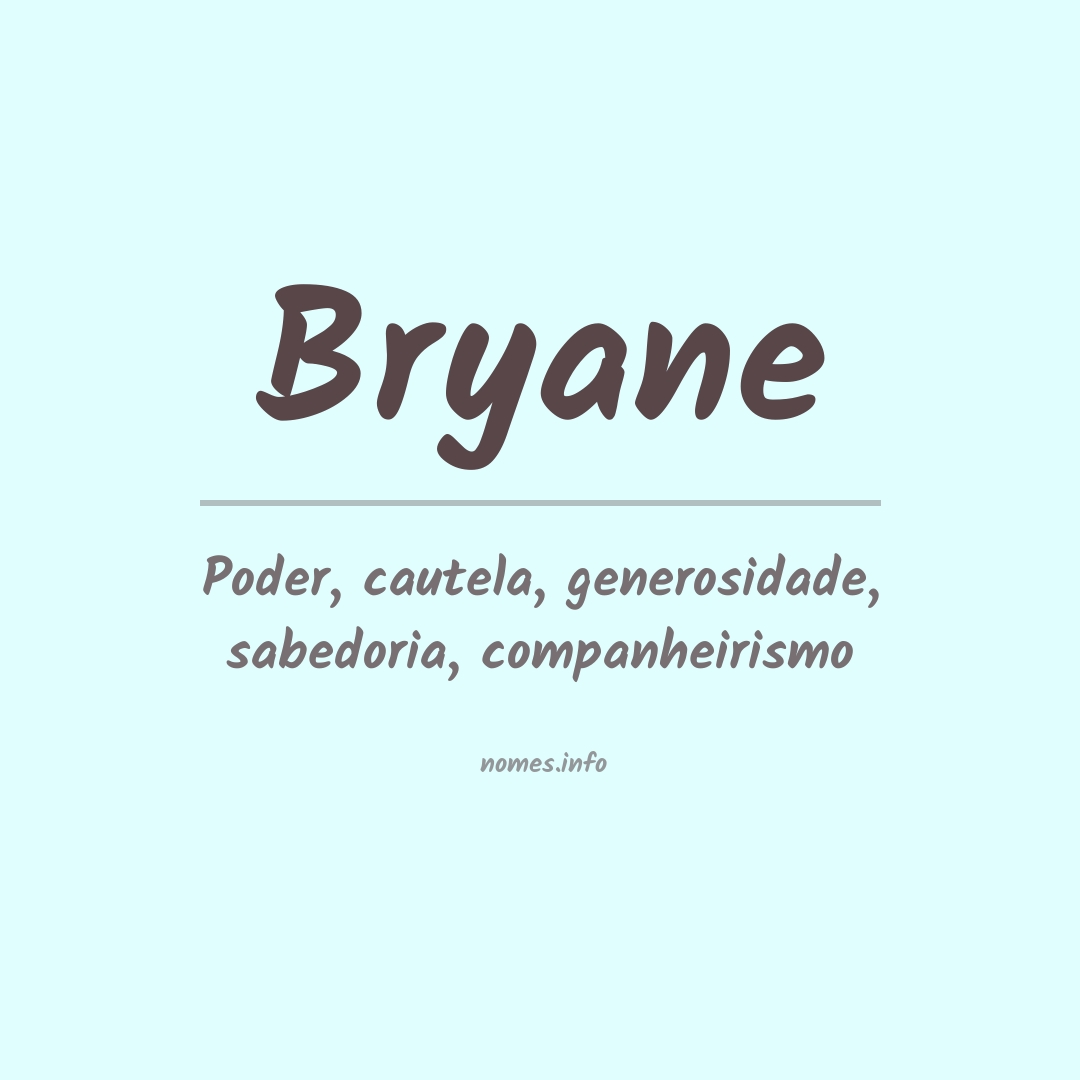 Significado do nome Bryane