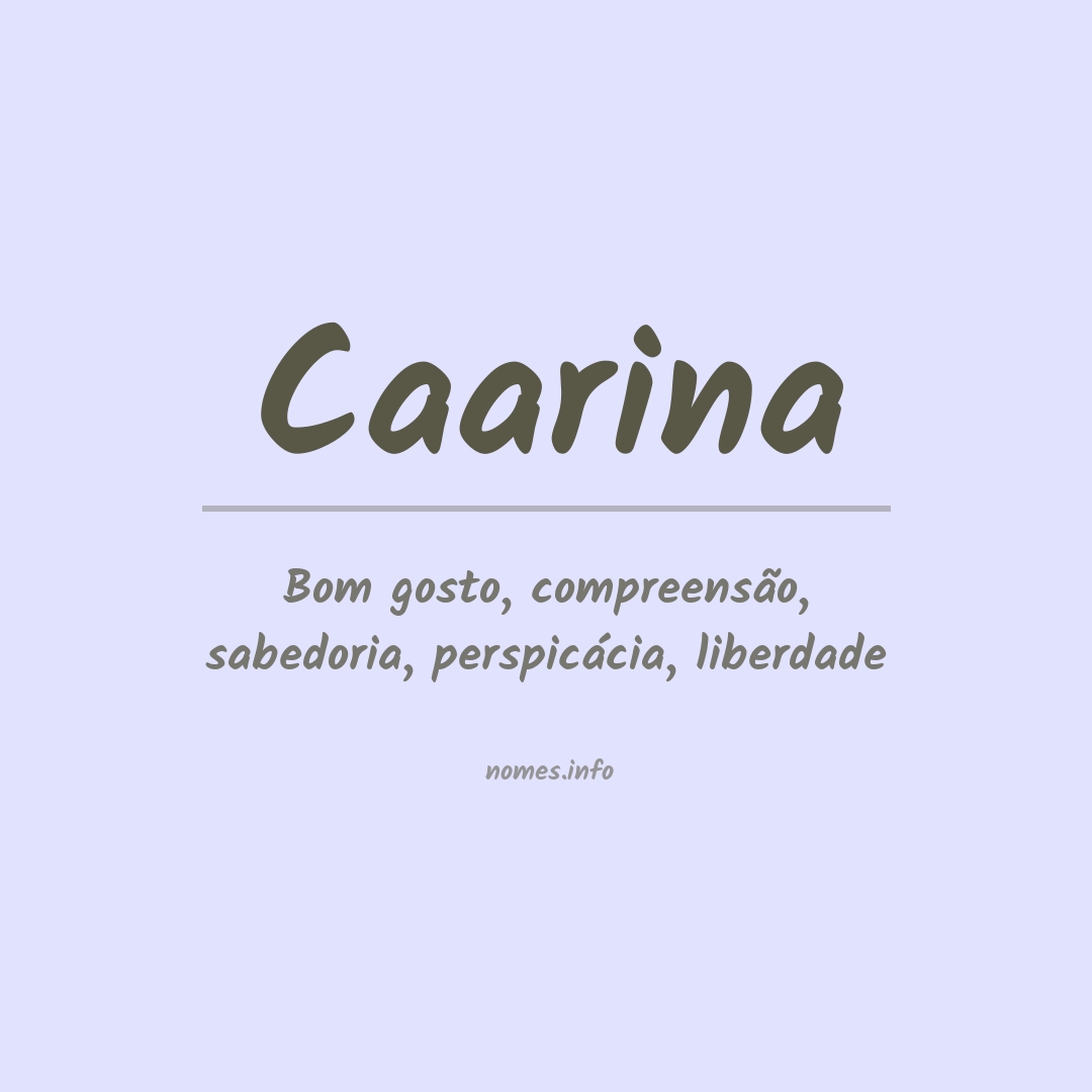 Significado do nome Caarina