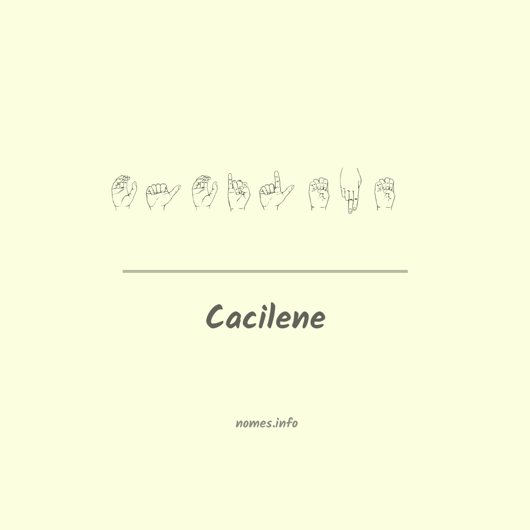 Cacilene em Libras