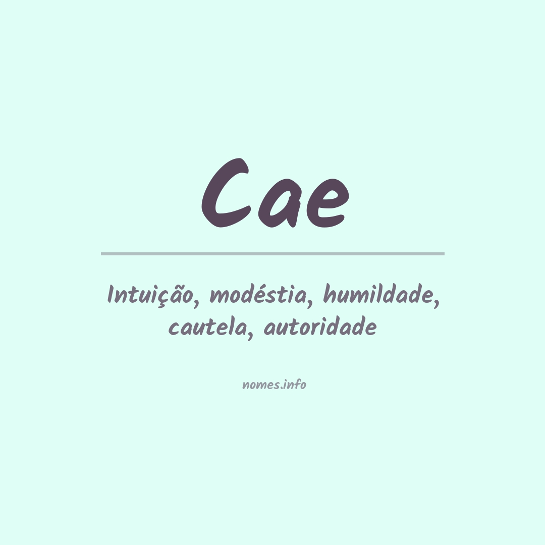Significado do nome Cae