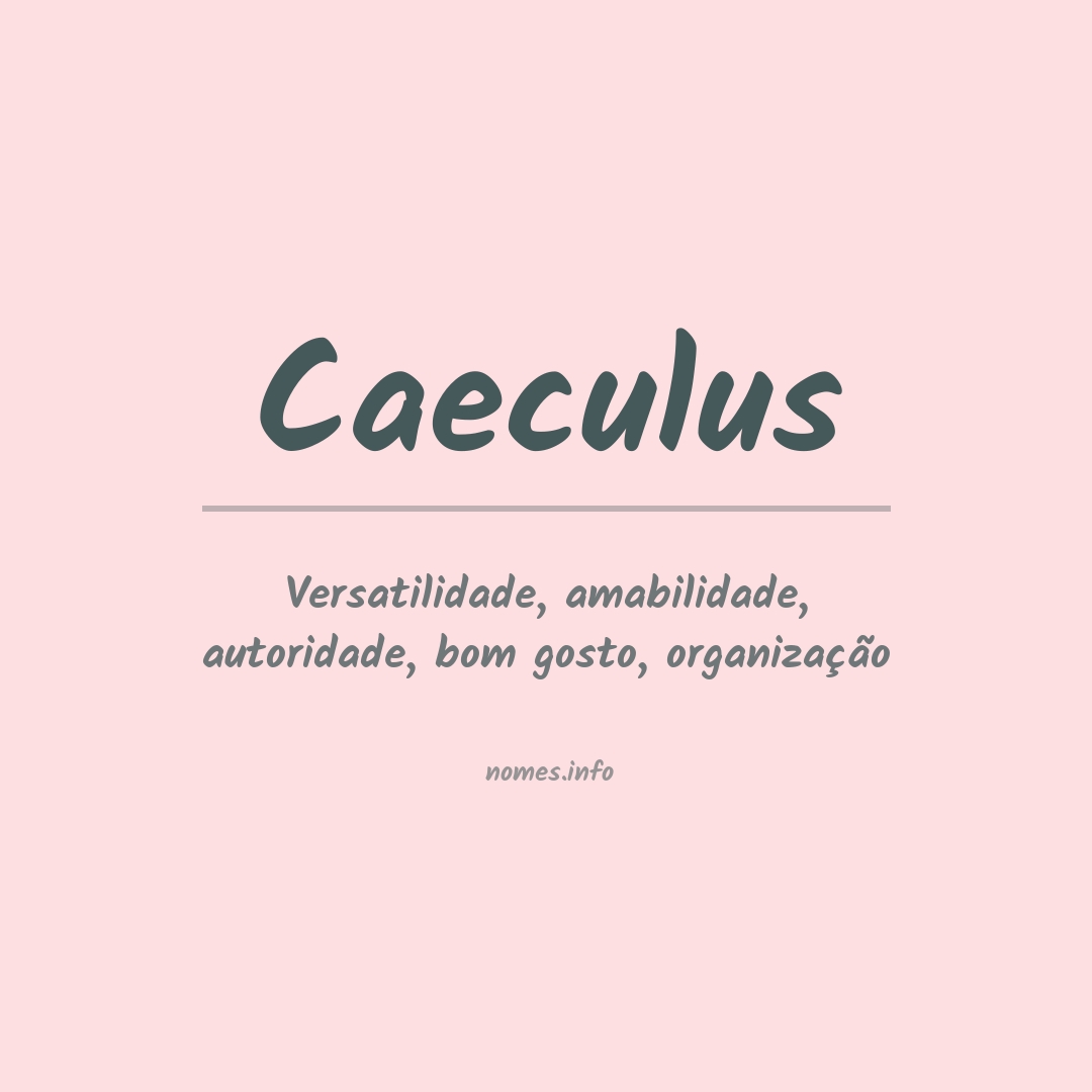 Significado do nome Caeculus