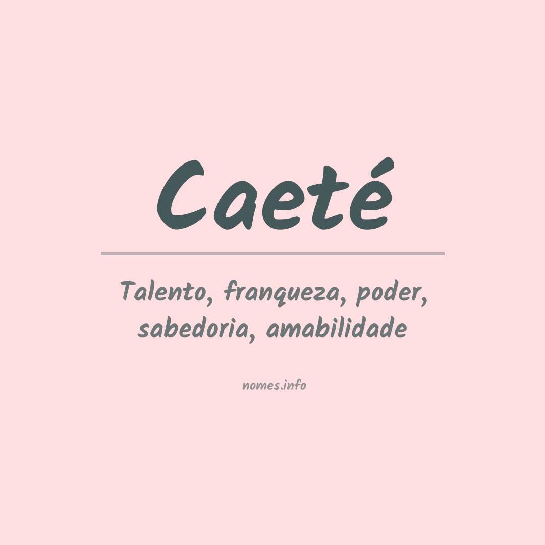 Significado do nome Caeté