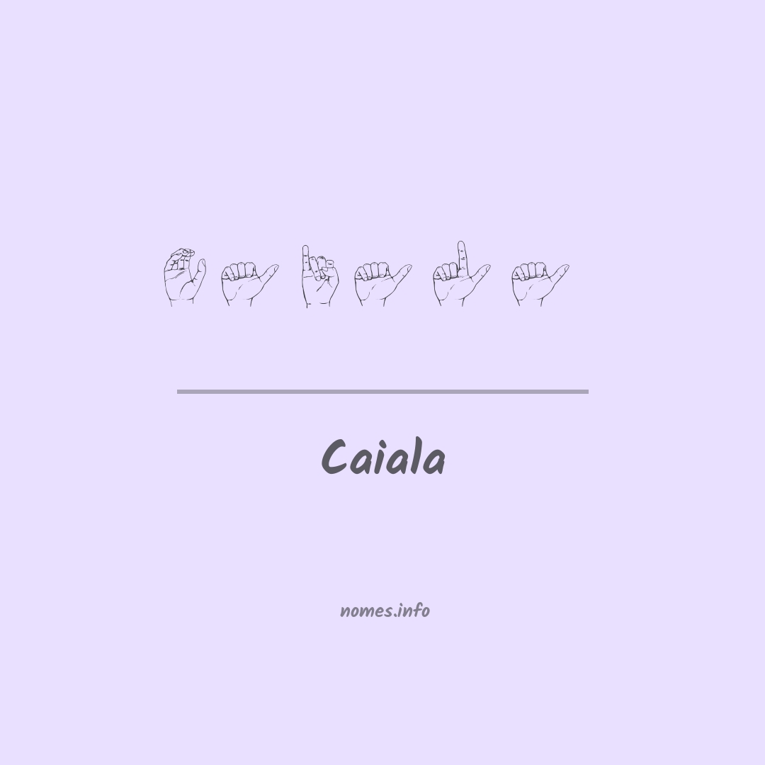Caiala em Libras