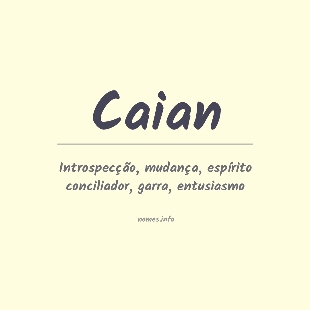 Significado do nome Caian